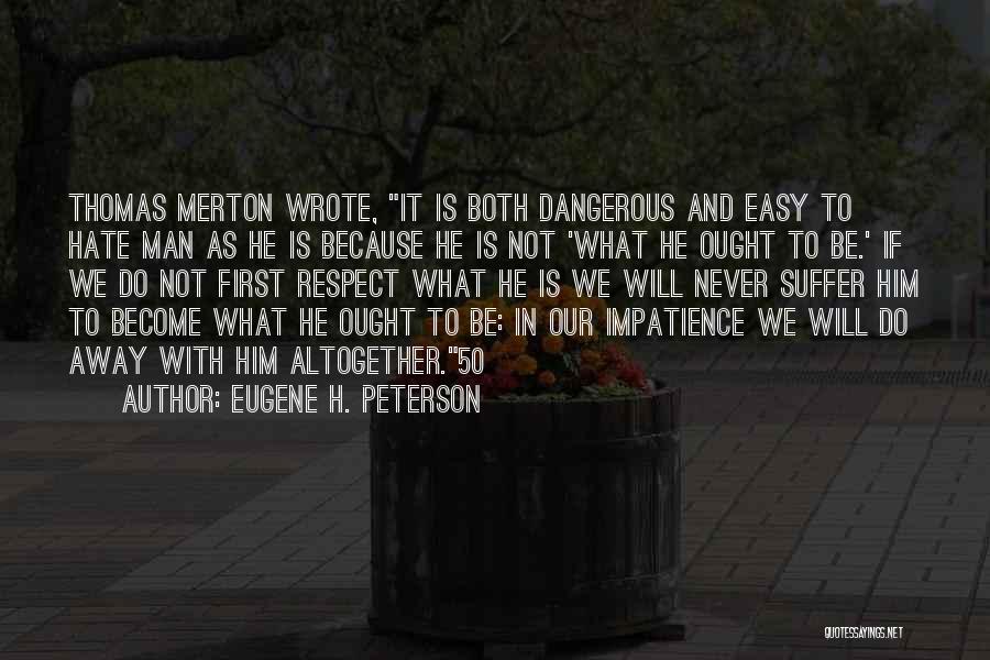 50 C Quotes By Eugene H. Peterson