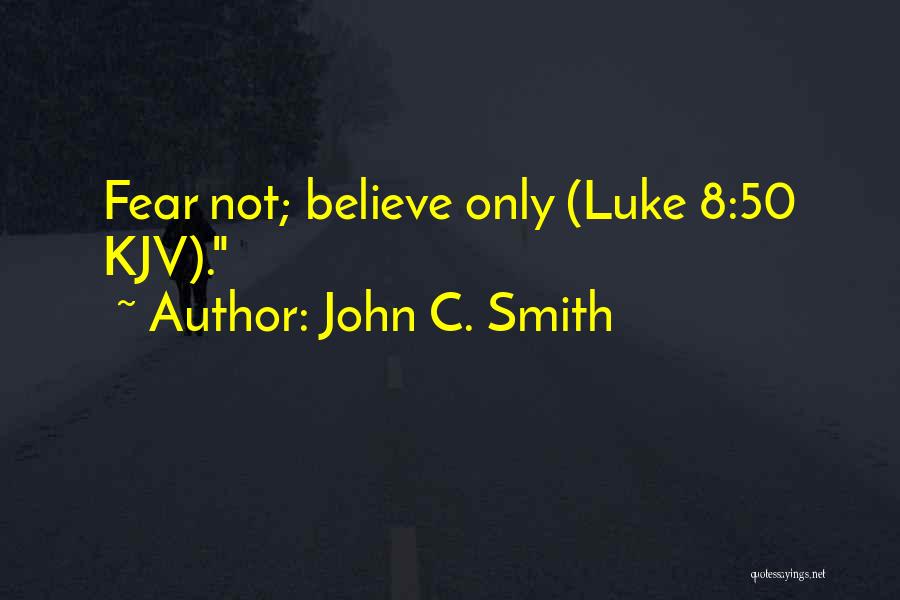 50 C Quotes By John C. Smith