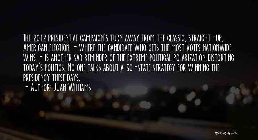 50 C Quotes By Juan Williams