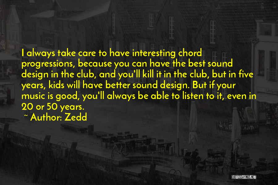 50 C Quotes By Zedd