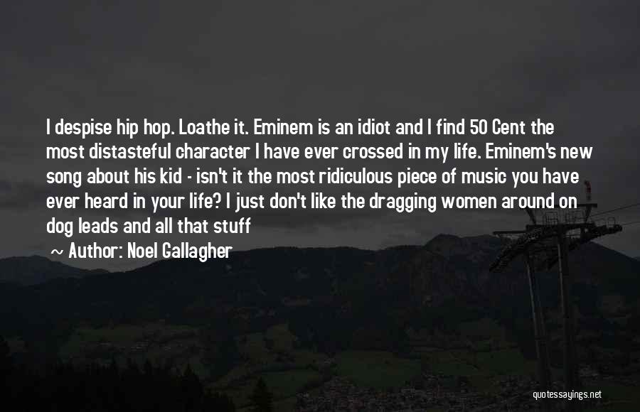 50 Cent Music Quotes By Noel Gallagher