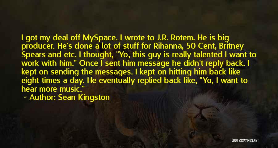 50 Cent Music Quotes By Sean Kingston