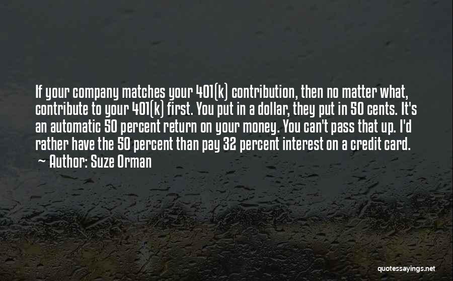 50 Cents Quotes By Suze Orman