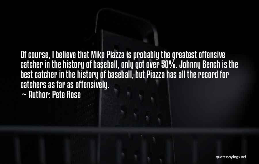 50 Greatest Baseball Quotes By Pete Rose