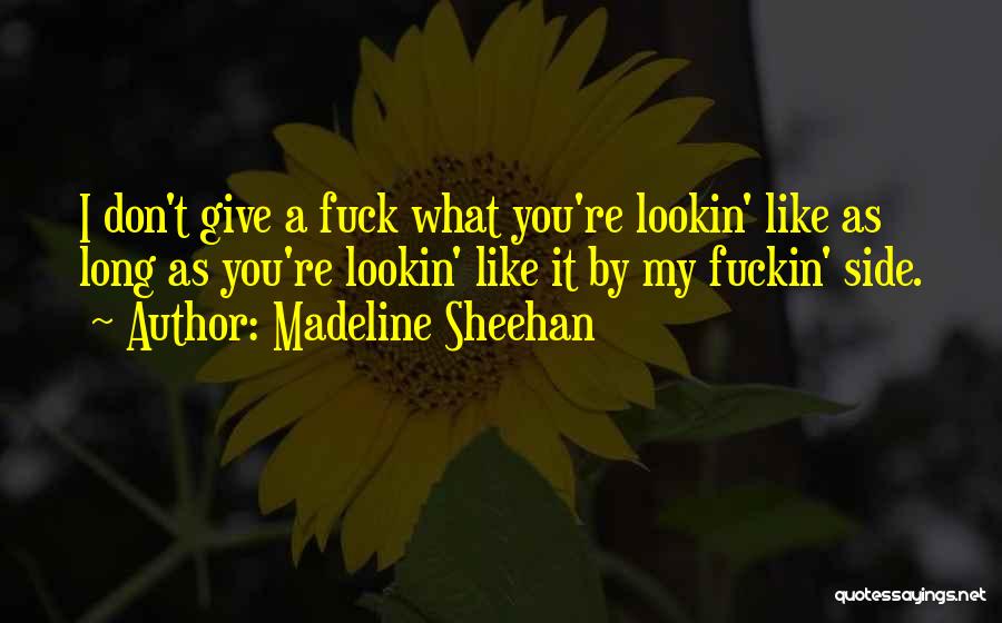 50 Manliest Quotes By Madeline Sheehan