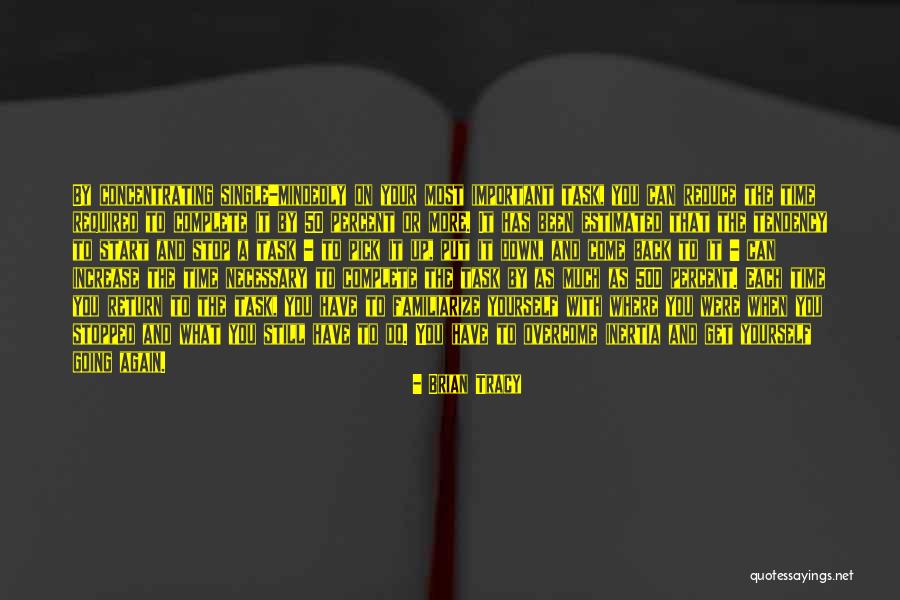50 Percent Of Something Quotes By Brian Tracy 50 Percent Of Something Quotes By Brian Tracy