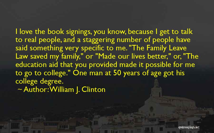 50 Years Age Quotes By William J. Clinton