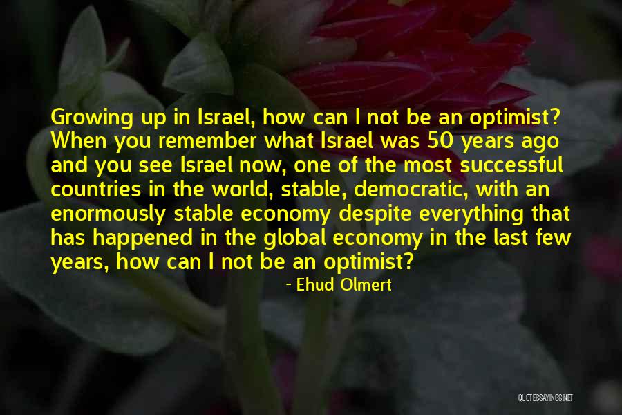 50 Years Ago Quotes By Ehud Olmert