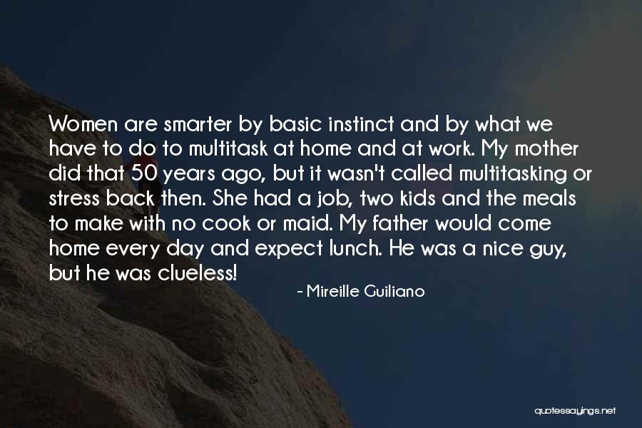50 Years Ago Quotes By Mireille Guiliano