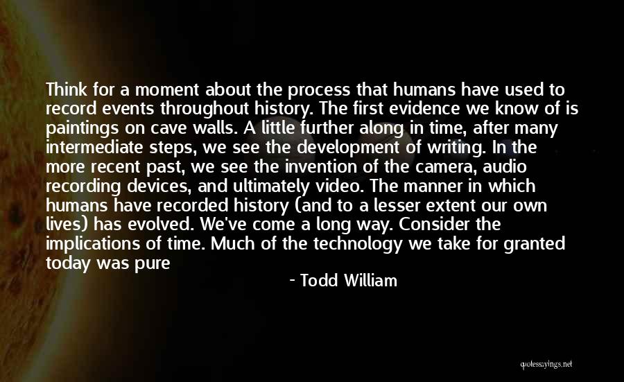 50 Years Ago Quotes By Todd William