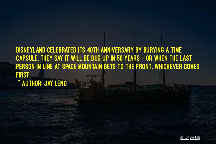 50 Years Anniversary Quotes By Jay Leno