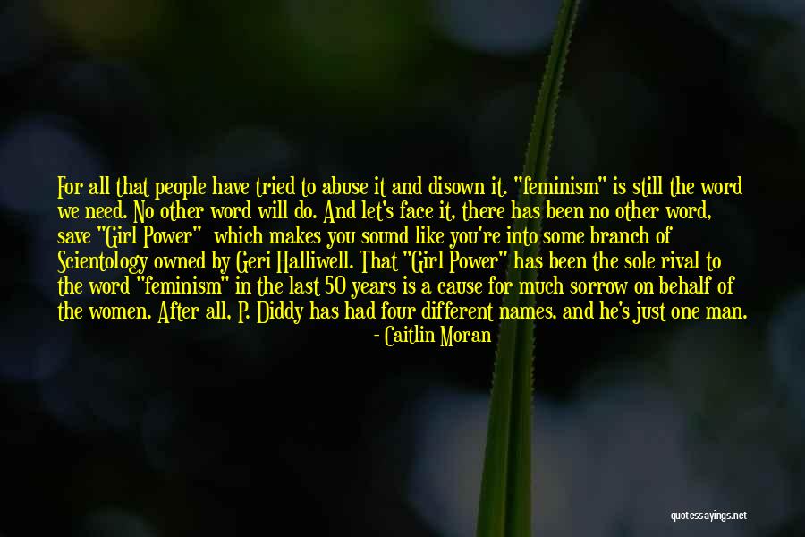 50 Years From Now Quotes By Caitlin Moran