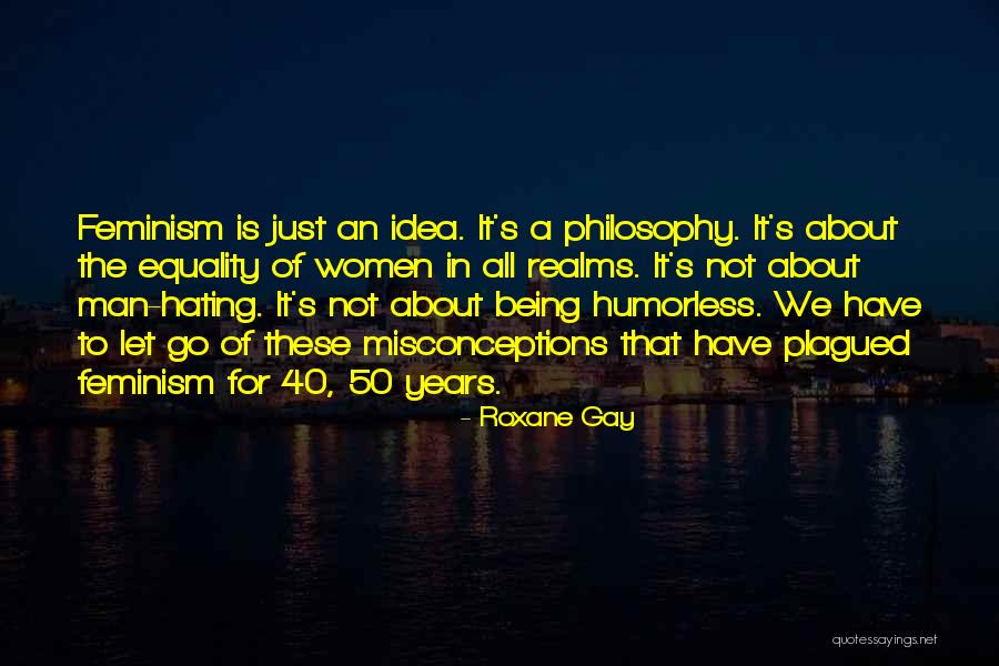 50 Years From Now Quotes By Roxane Gay