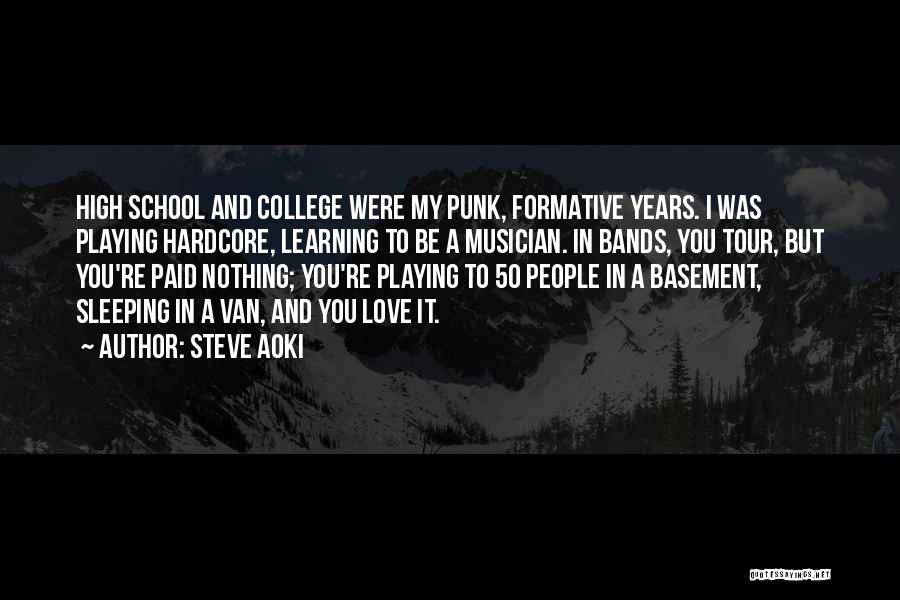 50 Years Quotes By Steve Aoki