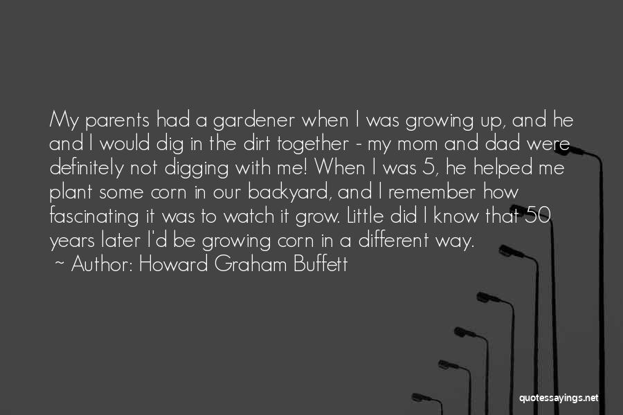 50 Years Together Quotes By Howard Graham Buffett