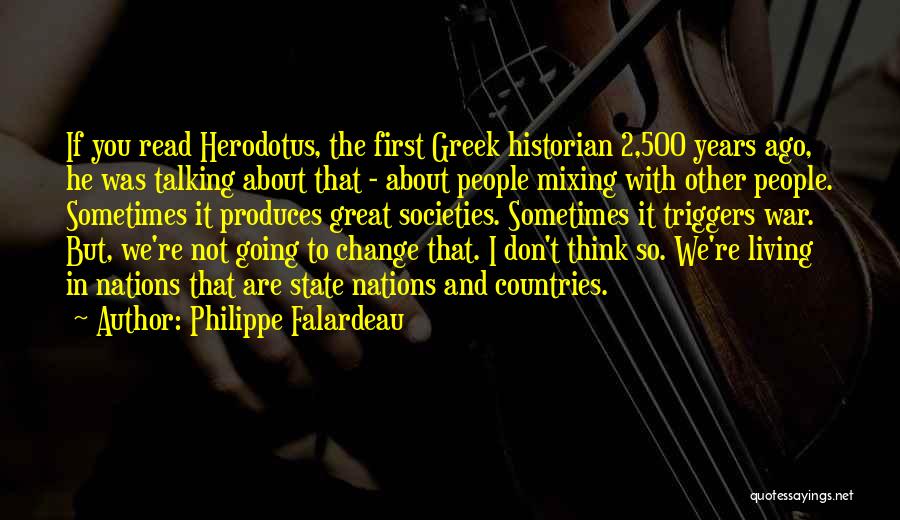 500 Nations Quotes By Philippe Falardeau