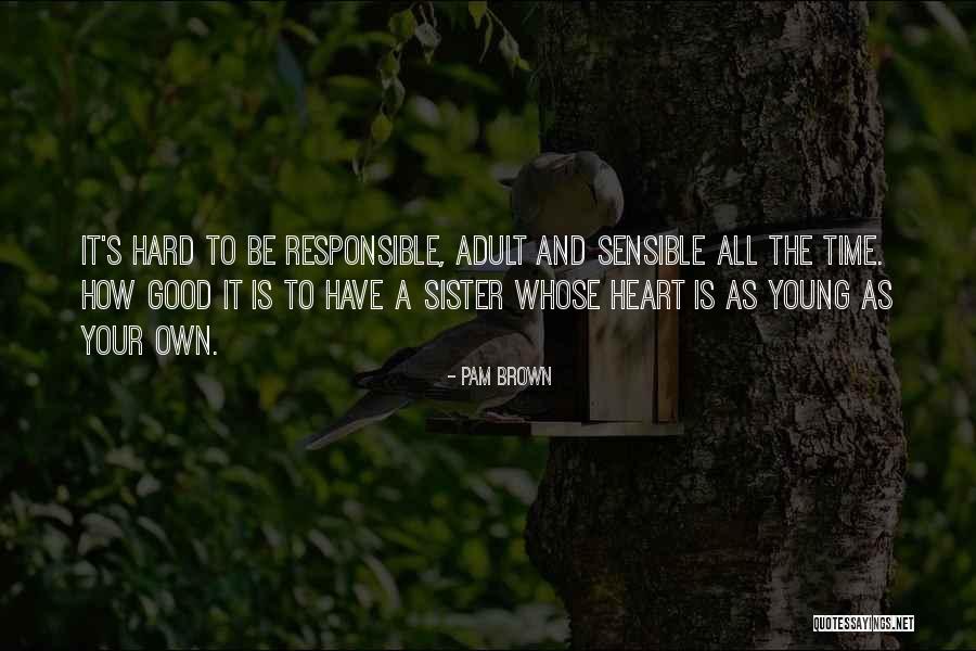 5000 Km To Miles Quotes By Pam Brown 5000 Km To Miles Quotes By Pam Brown