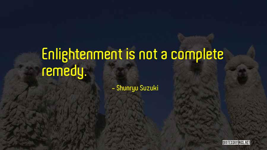 507854861 Quotes By Shunryu Suzuki 507854861 Quotes By Shunryu Suzuki