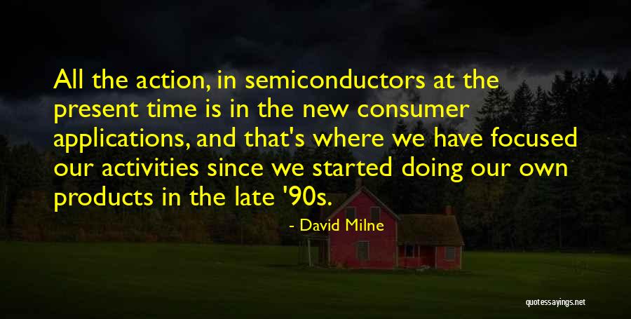 5085 Quotes By David Milne 5085 Quotes By David Milne