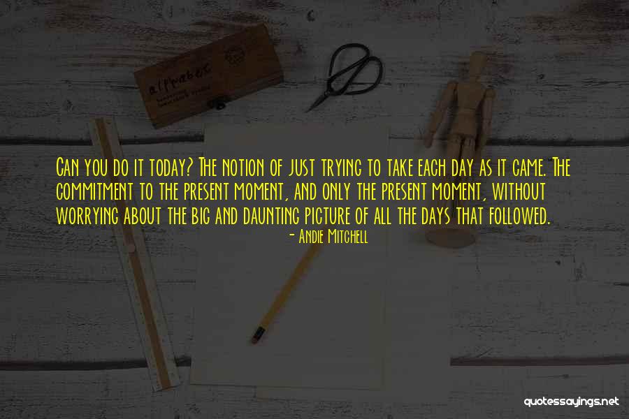 50plus Quotes By Andie Mitchell 50plus Quotes By Andie Mitchell