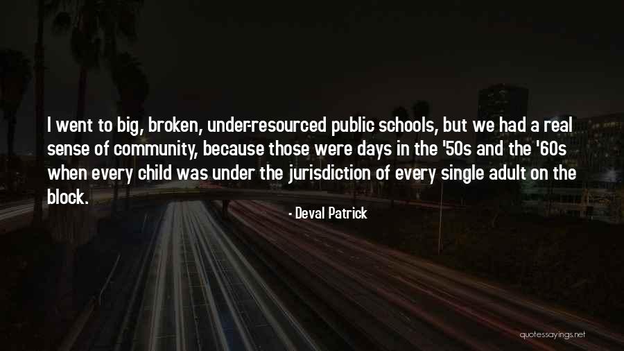 50s And 60s Quotes By Deval Patrick 50s And 60s Quotes By Deval Patrick
