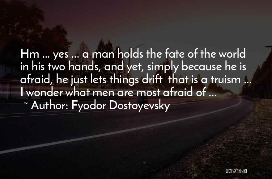 50th Bd Quotes By Fyodor Dostoyevsky