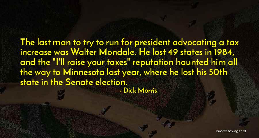 50th Quotes By Dick Morris