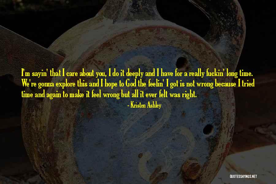5164 Quotes By Kristen Ashley 5164 Quotes By Kristen Ashley