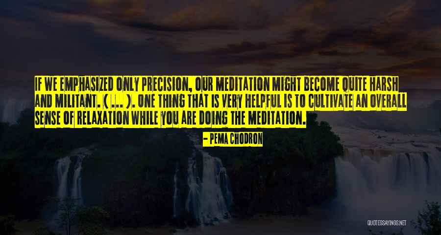51ias Quotes By Pema Chodron 51ias Quotes By Pema Chodron