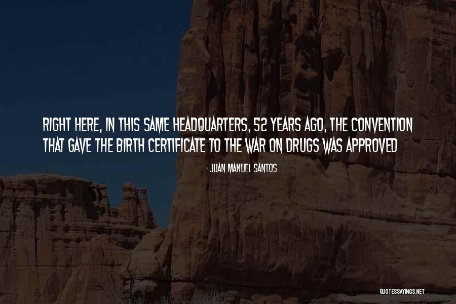 52 Best Quotes By Juan Manuel Santos 52 Best Quotes By Juan Manuel Santos