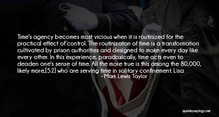 52 Best Quotes By Mark Lewis Taylor 52 Best Quotes By Mark Lewis Taylor