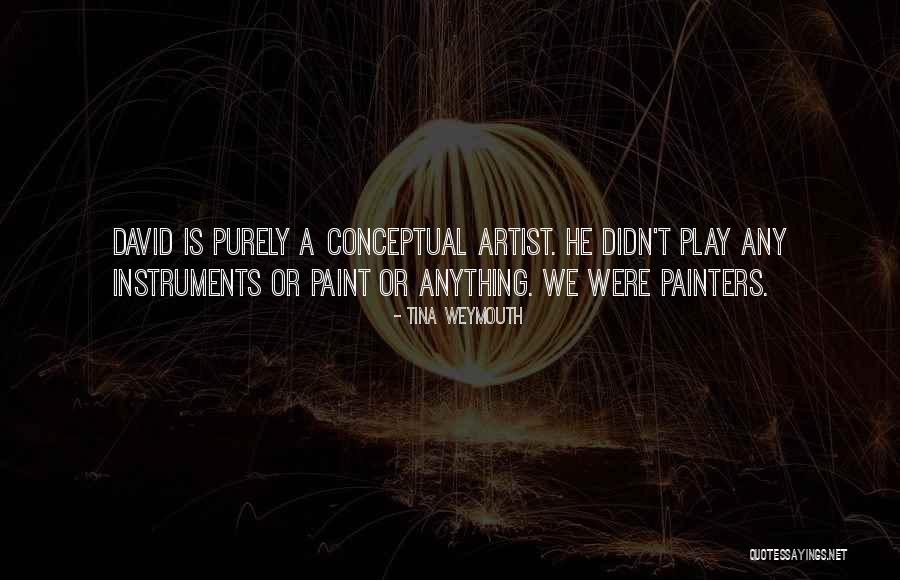 52 Paragraph 2 Quotes By Tina Weymouth 52 Paragraph 2 Quotes By Tina Weymouth