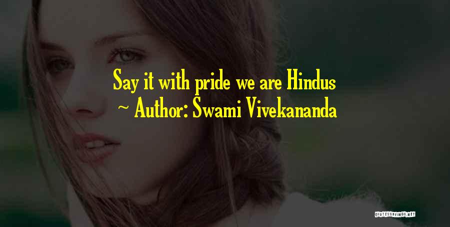 Swami Vivekananda Quotes: Say It With Pride We Are Hindus