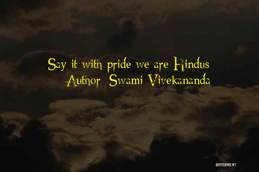 Swami Vivekananda Quotes: Say It With Pride We Are Hindus