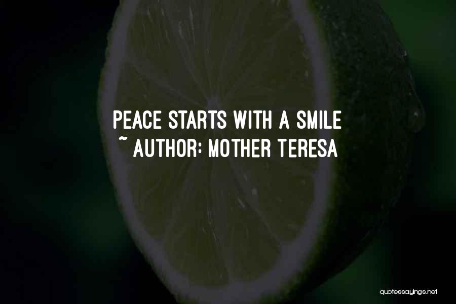 Mother Teresa Quotes: Peace Starts With A Smile