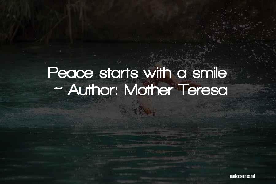 Mother Teresa Quotes: Peace Starts With A Smile