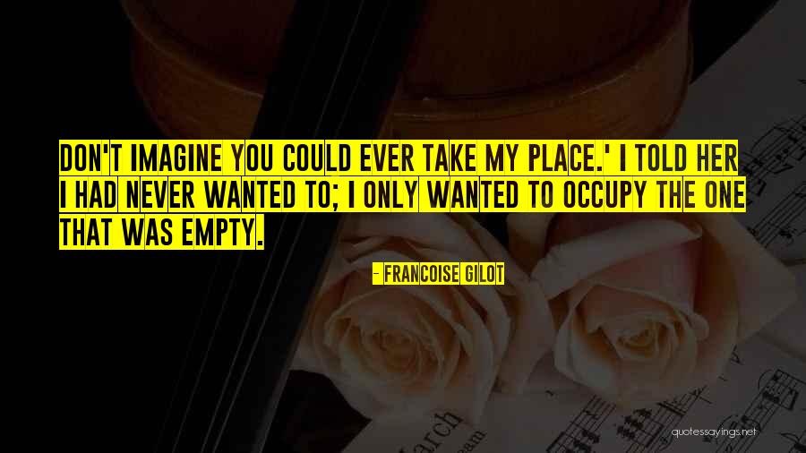 524 Credit Quotes By Francoise Gilot 524 Credit Quotes By Francoise Gilot