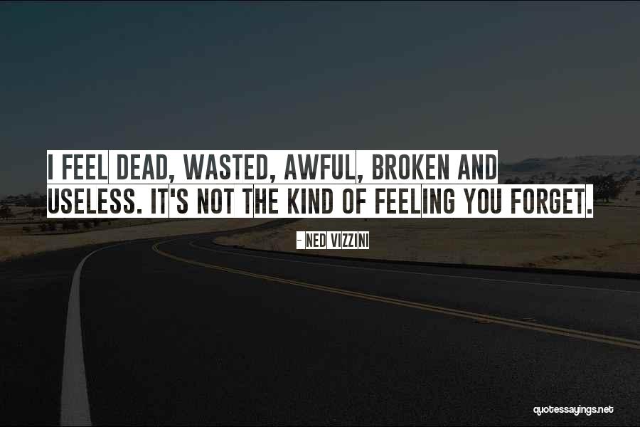 528i Quotes By Ned Vizzini 528i Quotes By Ned Vizzini