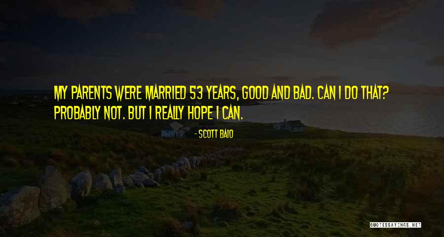 53 Years Quotes By Scott Baio 53 Years Quotes By Scott Baio
