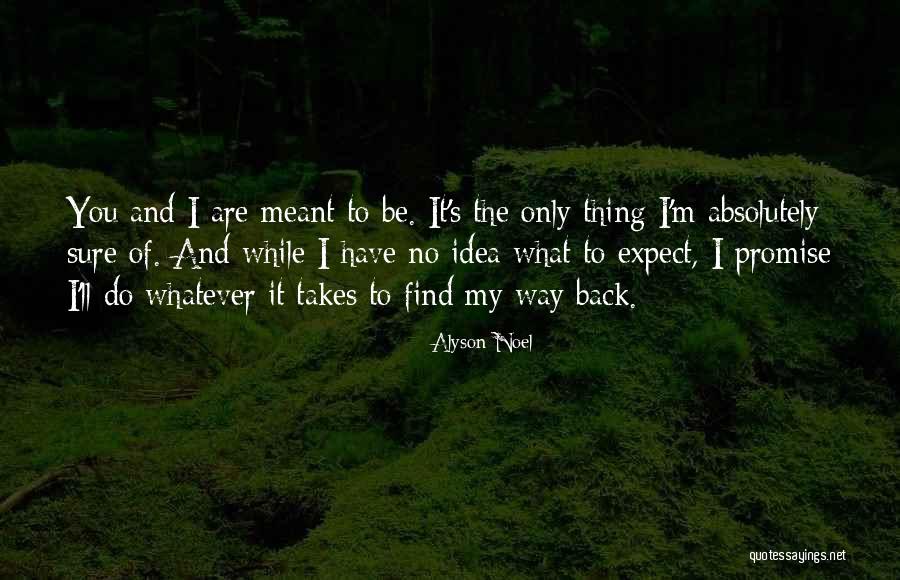 530 Club Motivation Quotes By Alyson Noel 530 Club Motivation Quotes By Alyson Noel