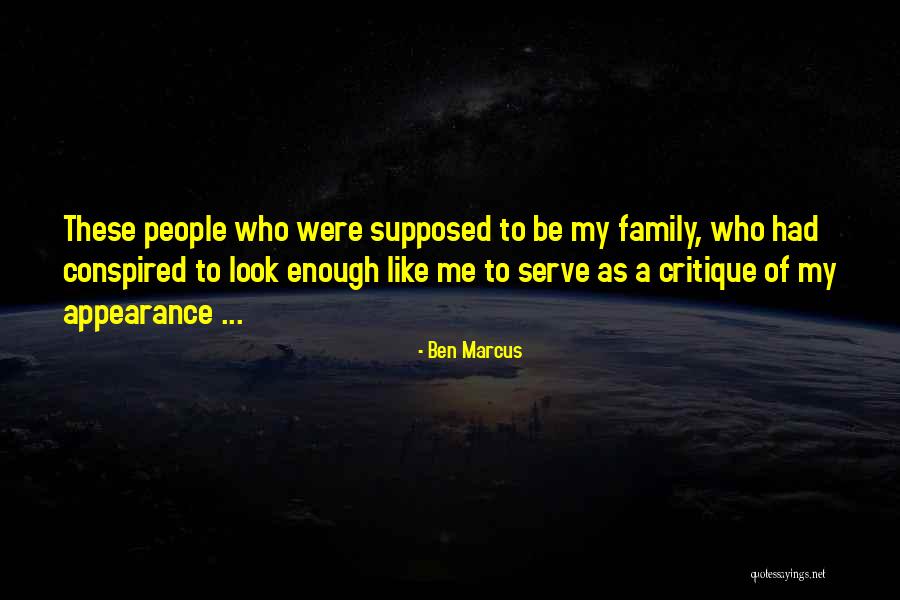 53024 Quotes By Ben Marcus