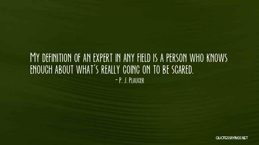 53037 Quotes By P. J. Plauger