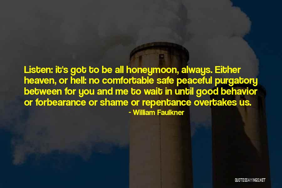 53037 Quotes By William Faulkner