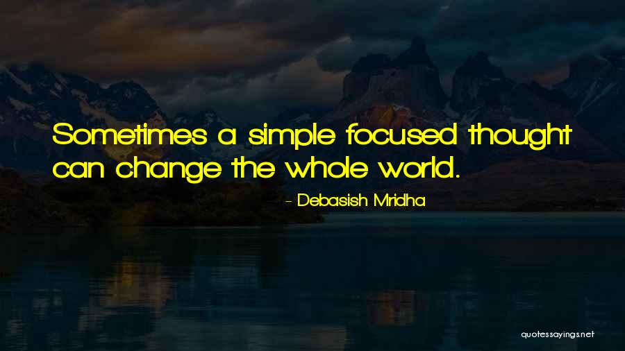 5329 Quotes By Debasish Mridha 5329 Quotes By Debasish Mridha
