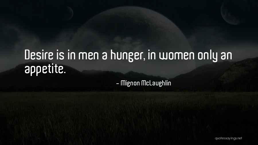 534 Area Quotes By Mignon McLaughlin 534 Area Quotes By Mignon McLaughlin