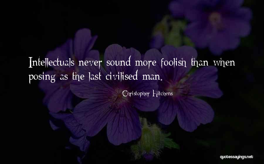 535th Anti Quotes By Christopher Hitchens 535th Anti Quotes By Christopher Hitchens