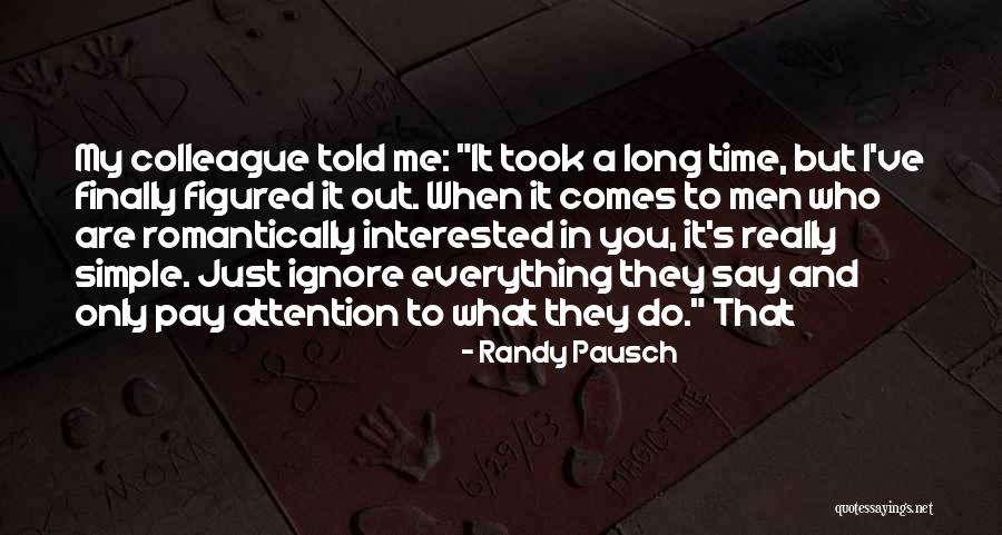 5361 Quotes By Randy Pausch 5361 Quotes By Randy Pausch