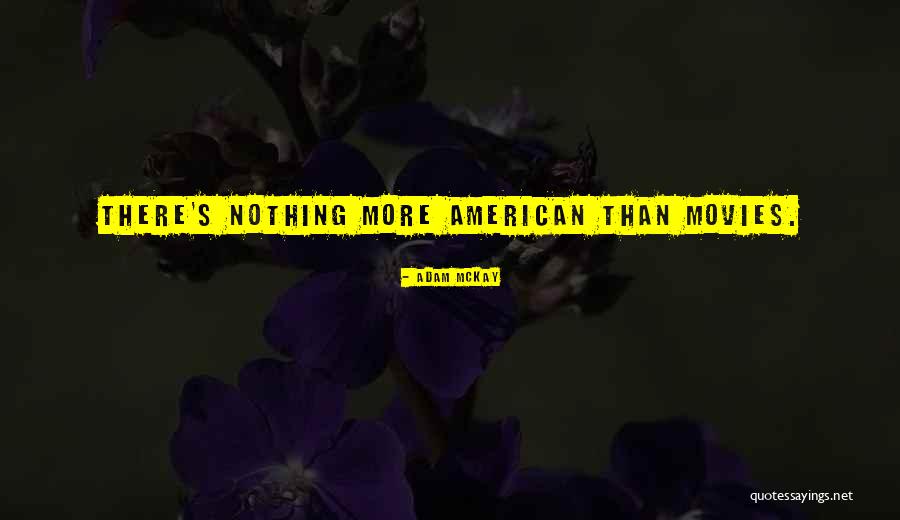538 Georgia Quotes By Adam McKay 538 Georgia Quotes By Adam McKay
