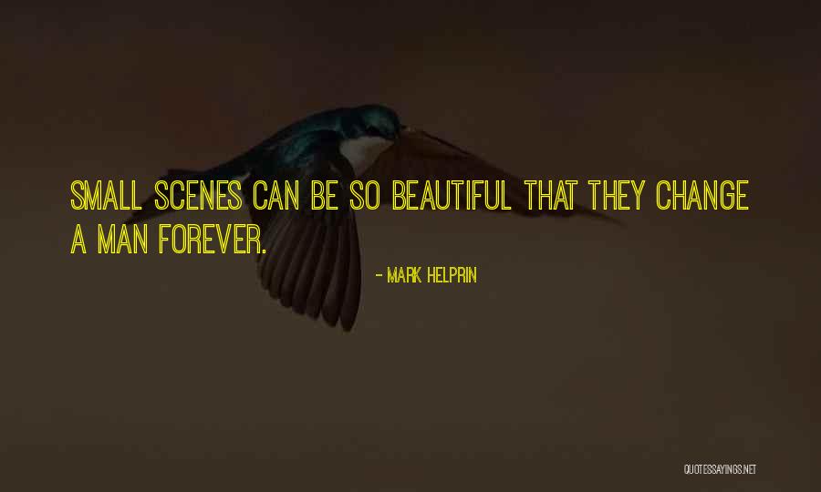 54 Movie Quotes By Mark Helprin 54 Movie Quotes By Mark Helprin