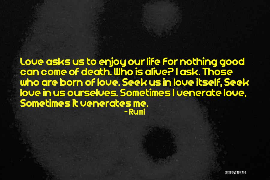 543 New Cases Quotes By Rumi 543 New Cases Quotes By Rumi